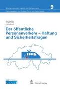 Der öffentliche Personenverkehr - Haftung und Sich