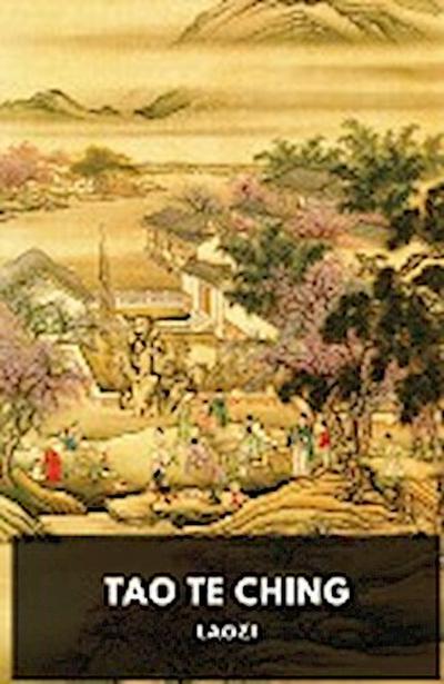 Tao Te Ching