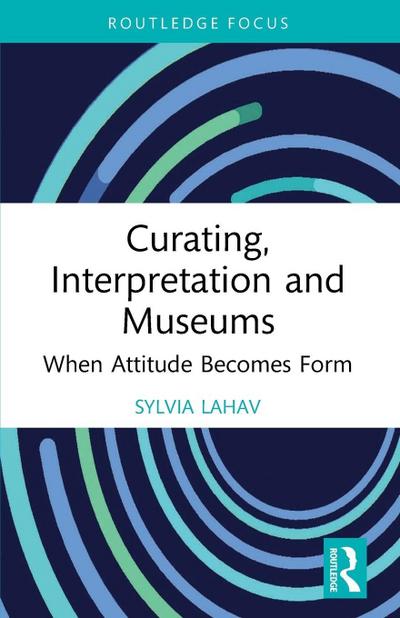 Curating, Interpretation and Museums