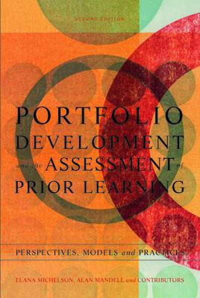 Portfolio Development and the Assessment of Prior Learning