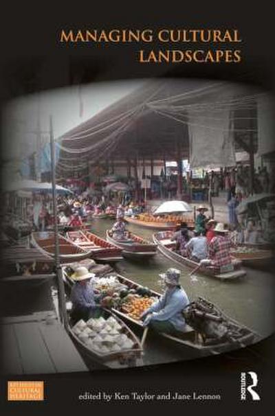 Managing Cultural Landscapes