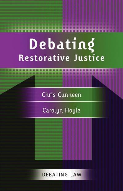 Debating Restorative Justice