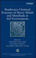 Biophysico-Chemical Processes of Heavy Metals and 