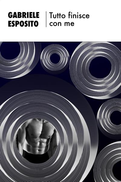Esposito, G: Tutto finisce con me