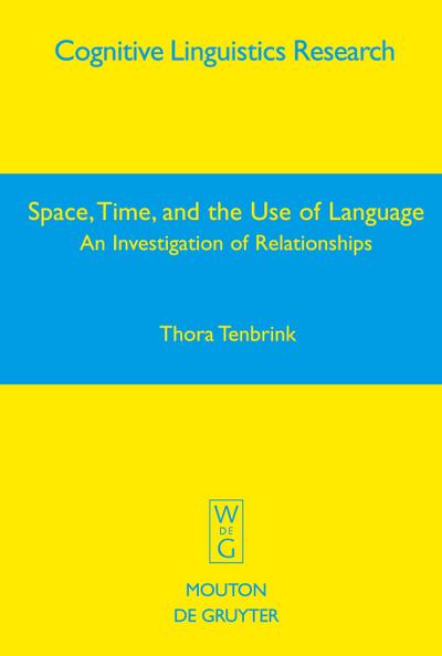 Space, Time, and the Use of Language