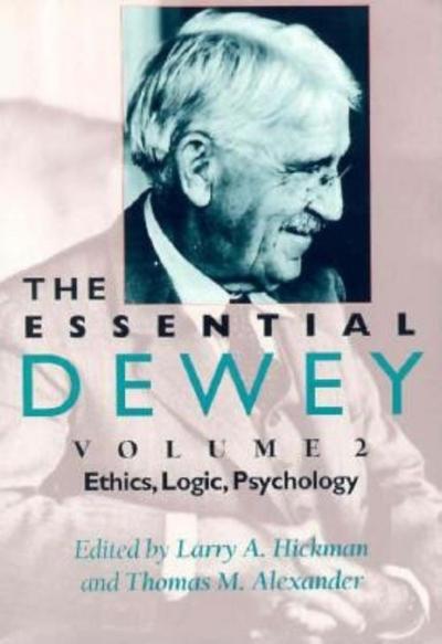 The Essential Dewey