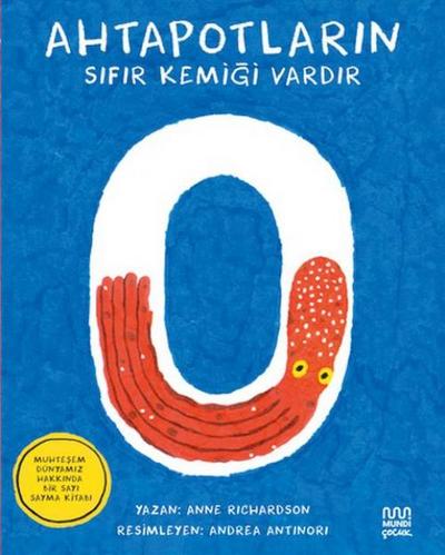 Ahtapotlarin Sifir Kemigi Vardir