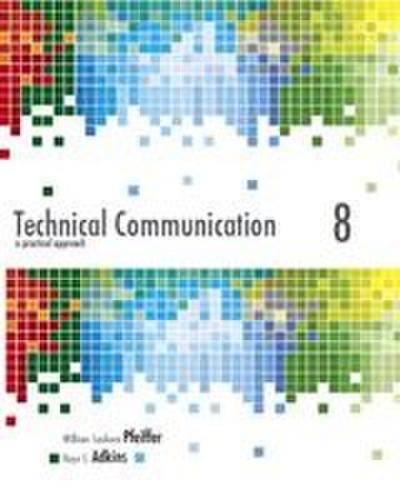 Technical Communication: A Practical Approach