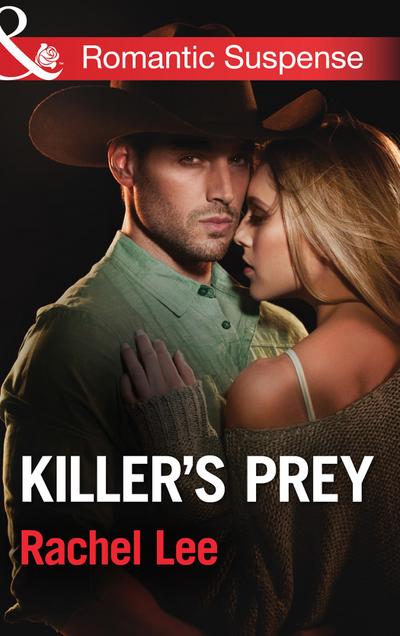 Killer’s Prey (Conard County: The Next Generation, Book 16) (Mills & Boon Romantic Suspense)