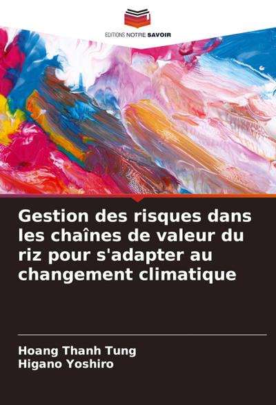 Gestion des risques dans les chaînes de valeur du riz pour s’adapter au changement climatique
