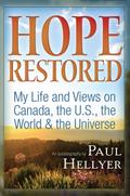 Hope Restored: An Autobiography by Paul Hellyer