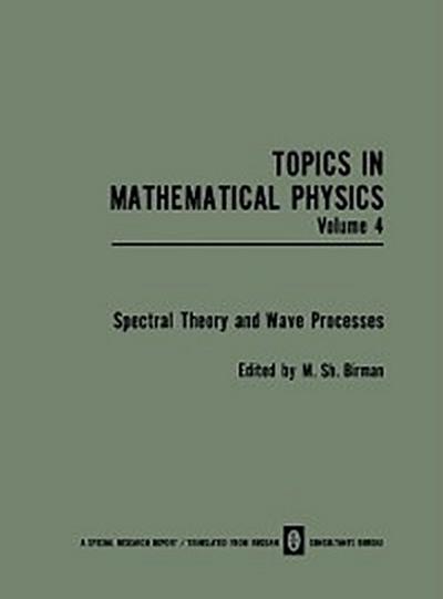 Spectral Theory and Wave Processes