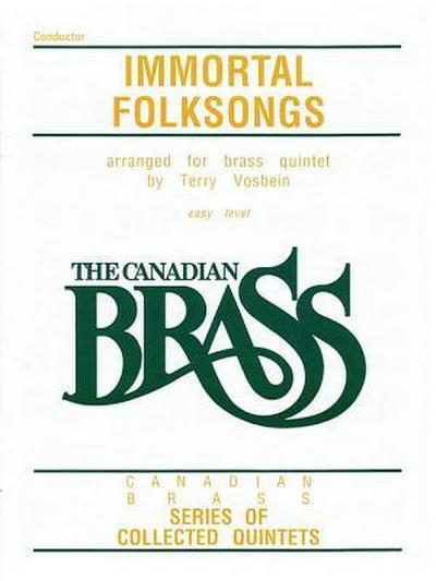 The Canadian Brass: Immortal Folksongs: Conductor