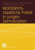 Wohlfahrtsstaatliche Politik in jungen Demokratien