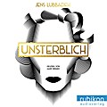 Unsterblich