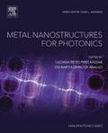 Metal Nanostructures for Photonics