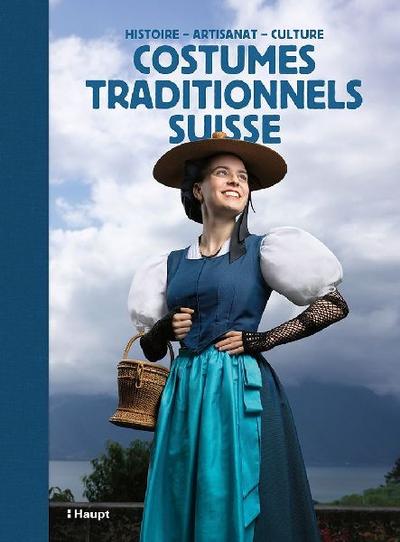 Costumes traditionnels suisse