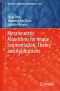 Metaheuristic Algorithms for Image Segmentation: T