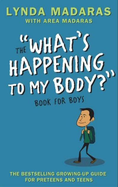 What’s Happening to My Body? Book for Boys