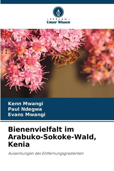 Bienenvielfalt im Arabuko-Sokoke-Wald, Kenia