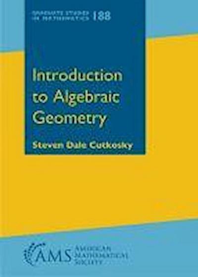 Introduction to Algebraic Geometry