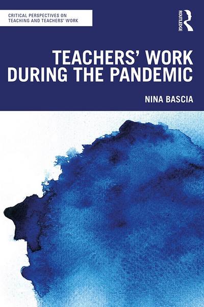 Teachers’ Work During the Pandemic