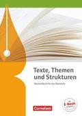 Texte, Themen und Strukturen - Allgemeine Ausgabe 