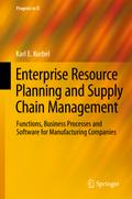 Enterprise Resource Planning and Supply Chain Management