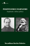Positivismo e marxismo