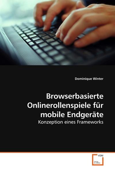 Browserbasierte Onlinerollenspiele für mobile Endgeräte