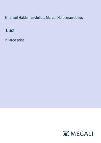Dust