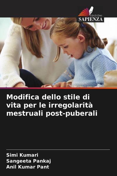 Modifica dello stile di vita per le irregolarità mestruali post-puberali