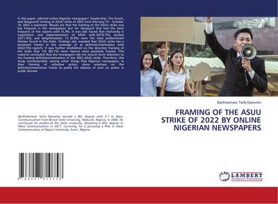 FRAMING OF THE ASUU STRIKE OF 2022 BY ONLINE NIGERIAN NEWSPAPERS