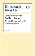 Endlich Ruhe!