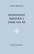 Meditative Bønner i Dage og År