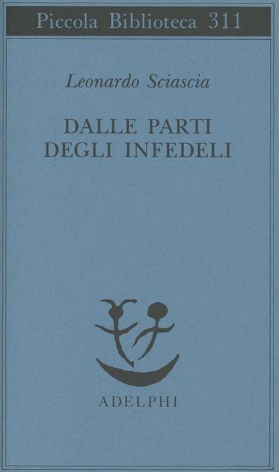 Dalle parti degli infedeli