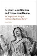 Regime Consolidation and Transitional Justice