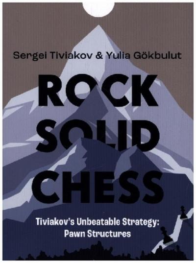 Rock Solid Chess