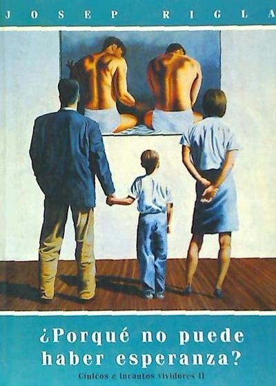 ¿Por qué no puede haber esperenza?