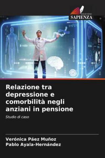 Relazione tra depressione e comorbilità negli anziani in pensione