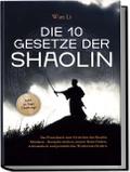 Die 10 Gesetze der Shaolin