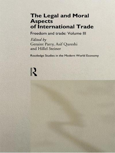 The Legal and Moral Aspects of International Trade