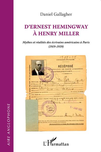 D’ERNEST HEMINGWAY A HENRY MILLER