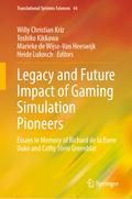 Legacy and Future Impact of Gaming Simulation Pioneers