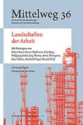 Landschaften der Arbeit