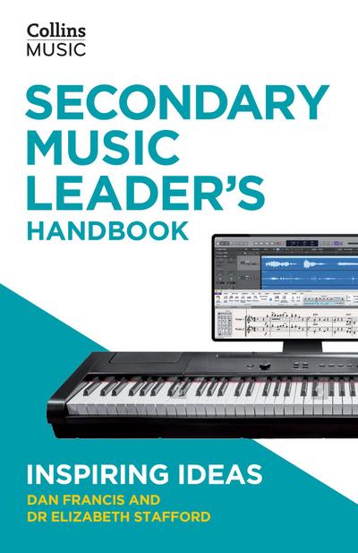 Secondary Music Leader’s Handbook