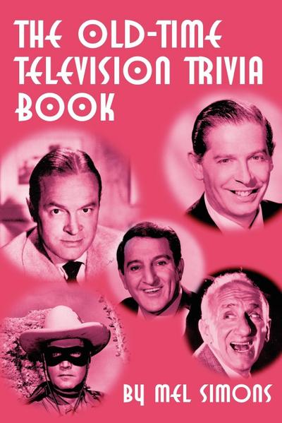 The Old-Time Television Trivia Book