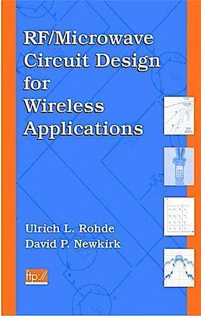 RF/Microwave Circuit Design for Wireless Applications