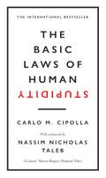 The Basic Laws of Human Stupidity