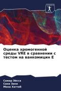 Ocenka hromogennoj sredy VRE w srawnenii s testom na wankomicin E